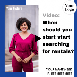 When should you start start searching for rentals – Short form Social Media size brandable video