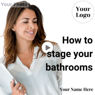 How to stage your bathrooms – Short form Social Media size brandable video