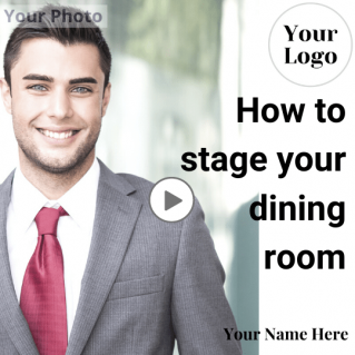 How to stage your dining room – Short form Social Media size brandable video