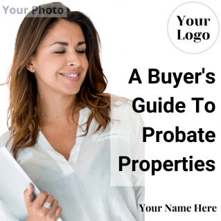 VIDEO: A Buyer’s Guide To Probate Properties (USA Specific)