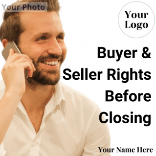 VIDEO: Buyer and Seller Rights Before Closing