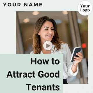 VIDEO: How to Attract Good Tenants