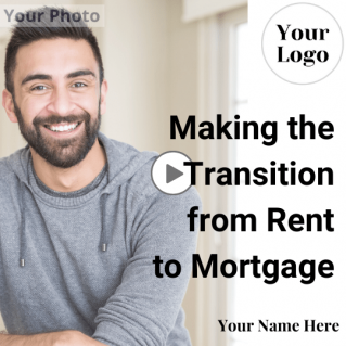 VIDEO: Making the Transition from Rent to Mortgage