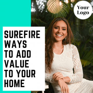 Social Media VIDEO – 6 Sure fire ways to add value to your home