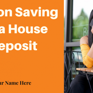 Brandable HD Video – Tips on Saving for a House Deposit
