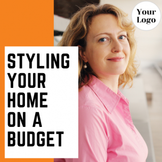 VIDEO Social Media – Styling Your Home on a Budget
