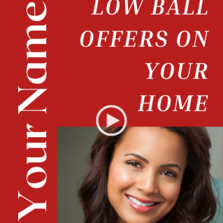 “VIDEO” STORY: How To Deal With Low Ball Offers On Your Home
