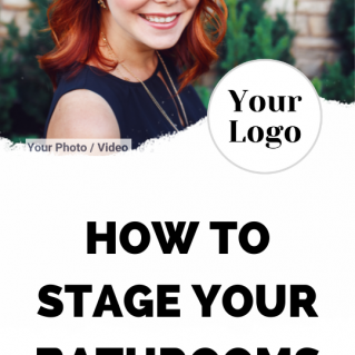 “VIDEO” STORY: How to stage your Bathrooms