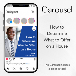 Carousel Template – How to Determine What to Offer on a House